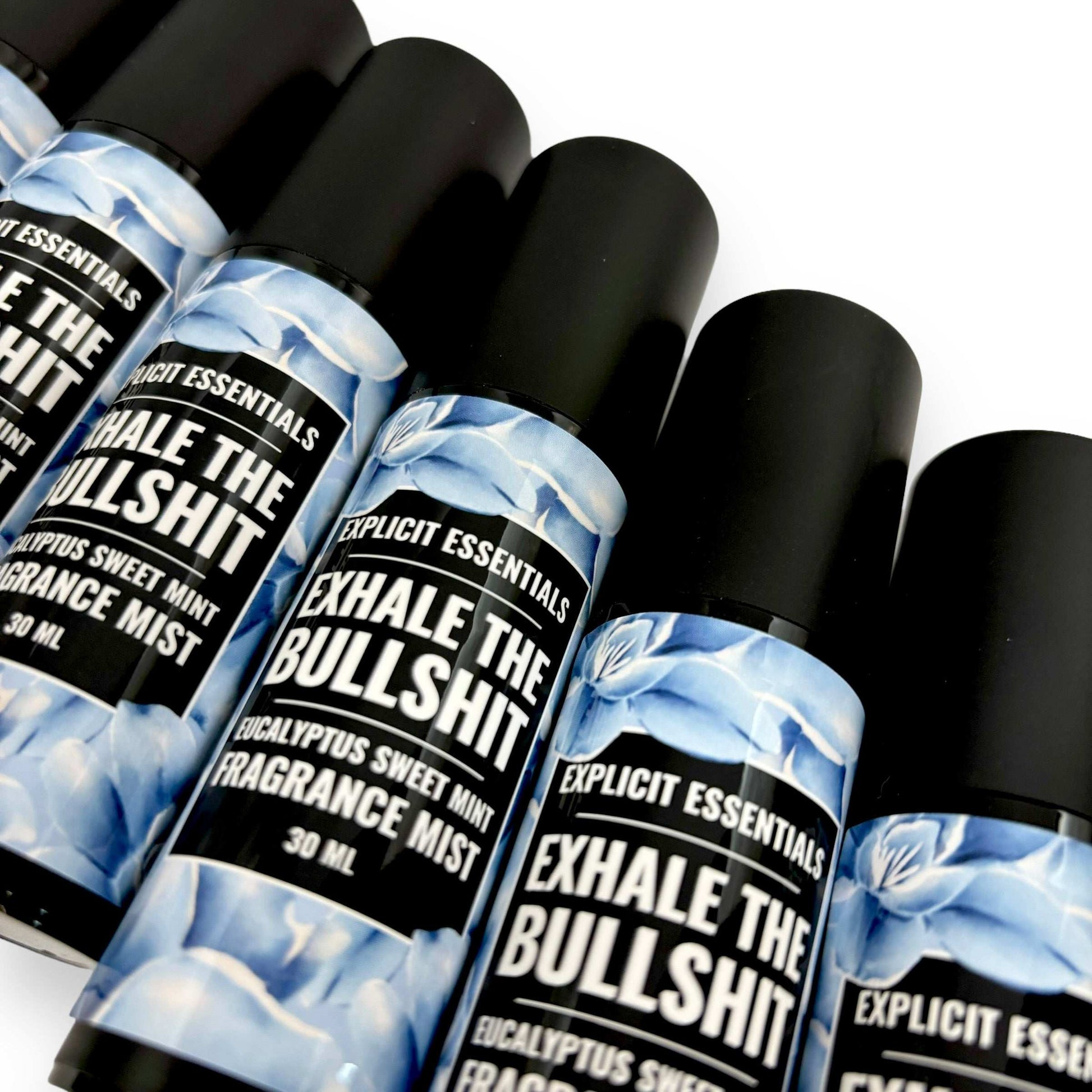Exhale The Bullshit Fragrance Mist