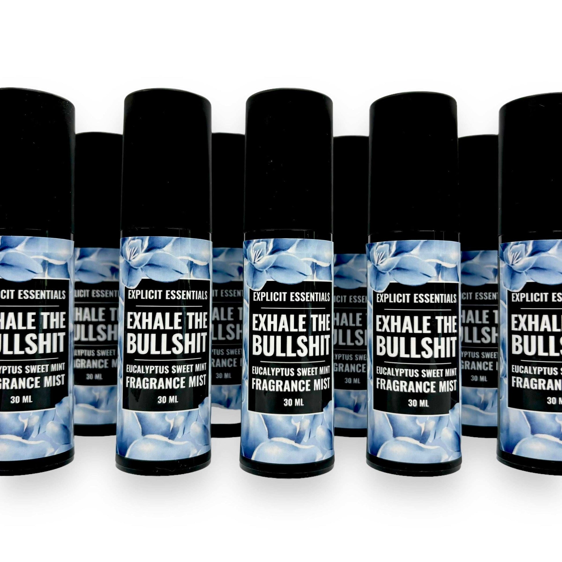 Exhale The Bullshit Fragrance Mist