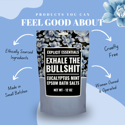 Exhale The Bullshit Bath Salts