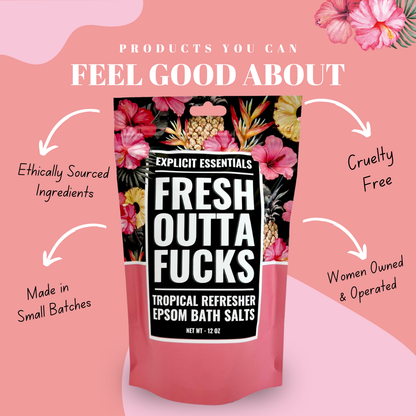 Fresh Outta Fucks Bath Salts