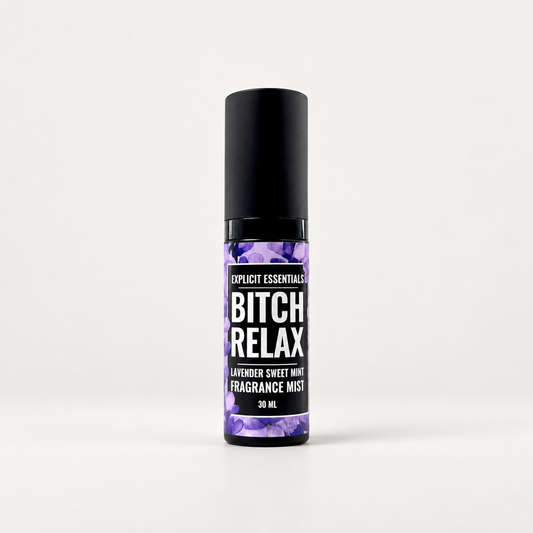 Bitch Relax Fragrance Mist