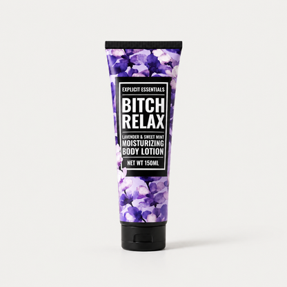 Bitch Relax Hand and Body Lotion