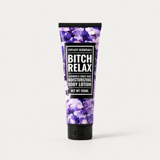 Bitch Relax Hand and Body Lotion