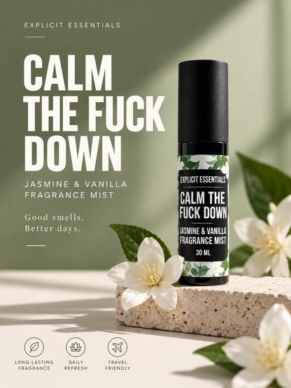 Calm The Fuck Down Fragrance Mist