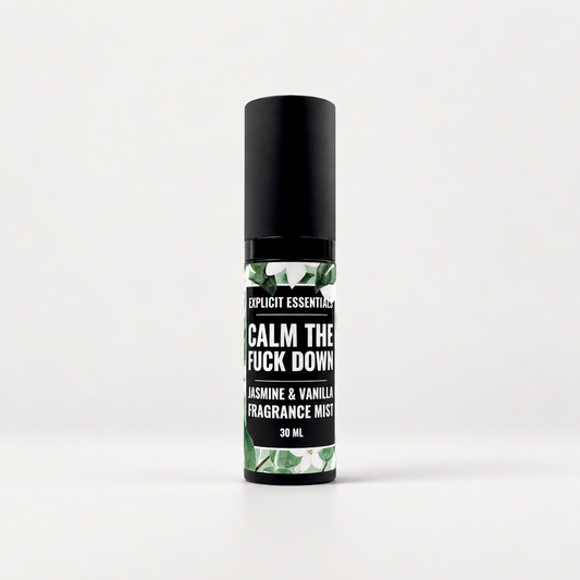 Calm The Fuck Down Fragrance Mist