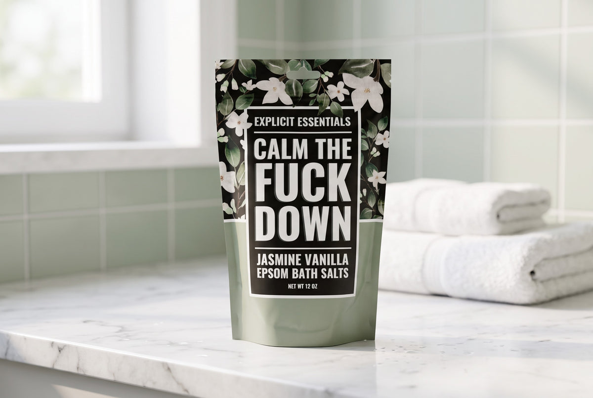 Calm The Fuck Down Bath Salt