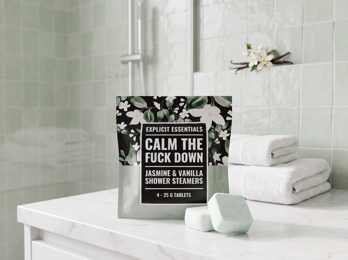 Calm The Fuck Down Shower Steamers