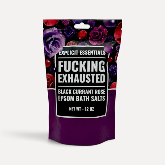 Fucking Exhausted Bath Salts