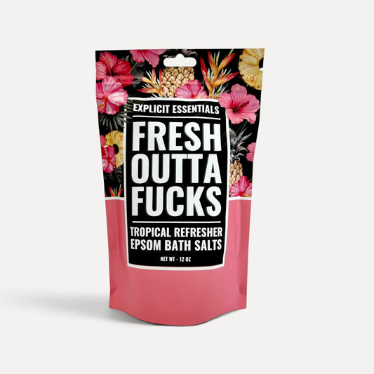 Fresh Outta Fucks Bath Salts