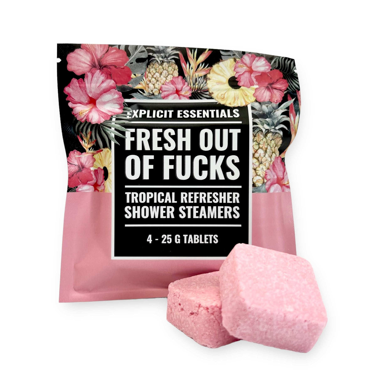Fresh Outta Fucks Shower Steamer
