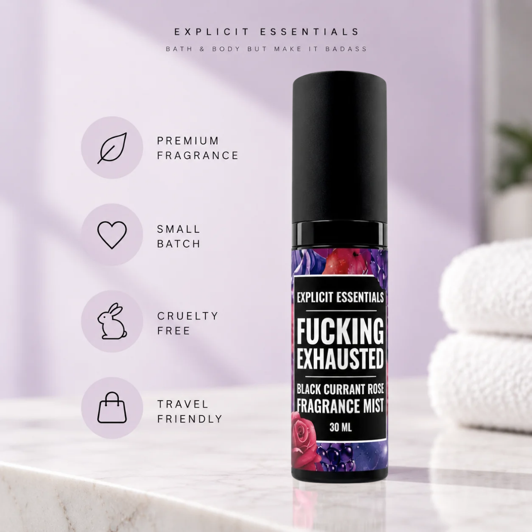 Fucking Exhausted Fragrance Mist