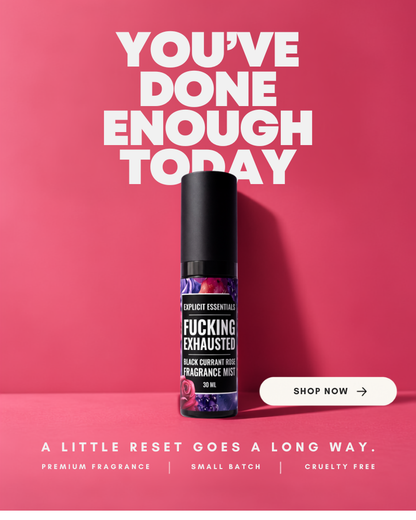 Fucking Exhausted Fragrance Mist