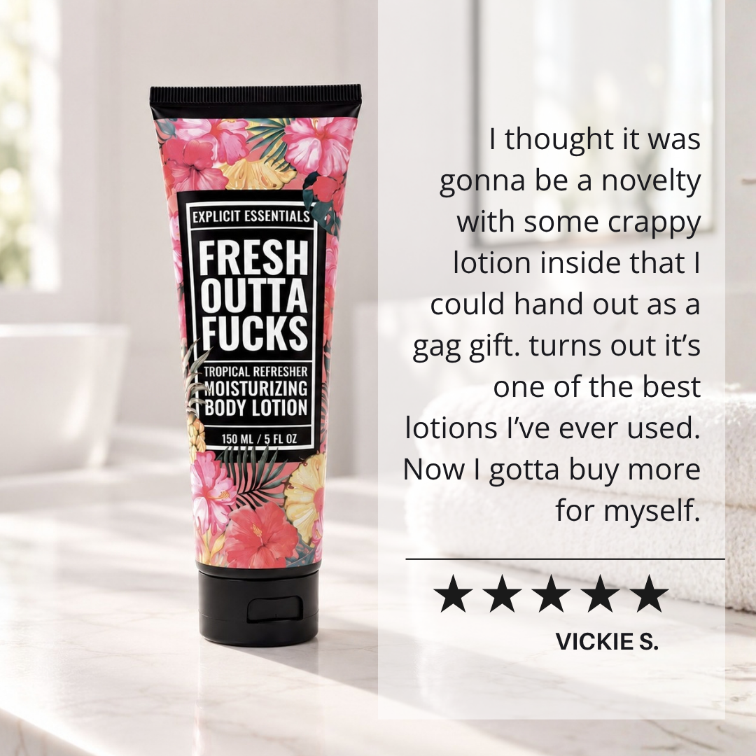 Fresh Outta Fucks Hand & Body Lotion
