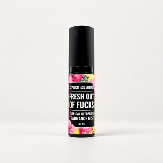 Fresh Outta Fucks Fragrance Mist