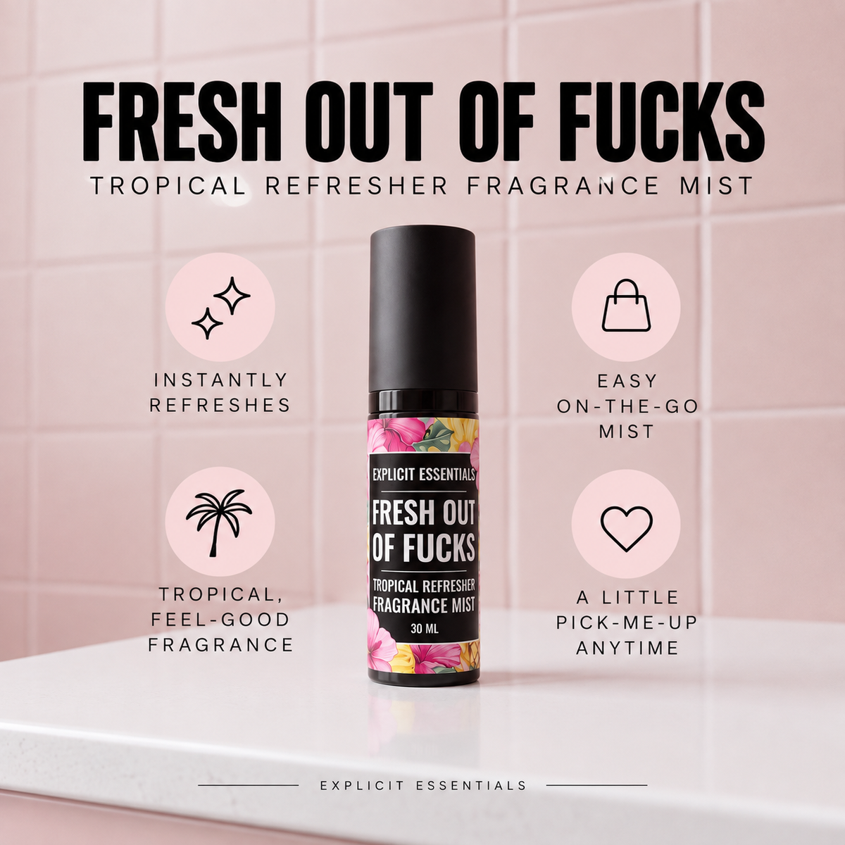 Fresh Outta Fucks Fragrance Mist