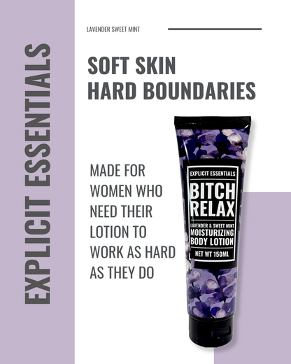 Bitch Relax Hand and Body Lotion