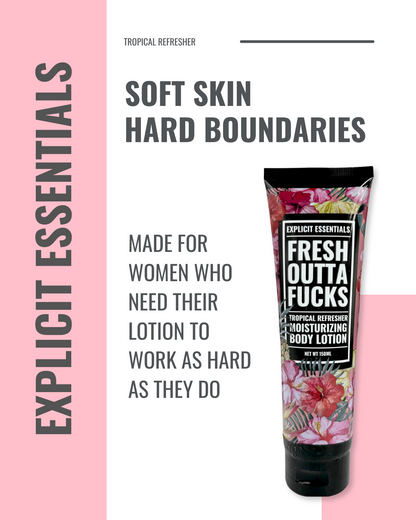 Fresh Outta Fucks Hand & Body Lotion