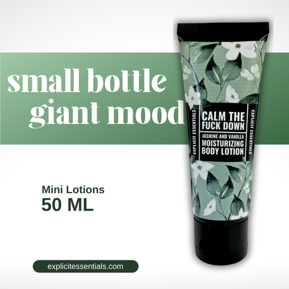 Calm The Fuck Down Mini Lotion