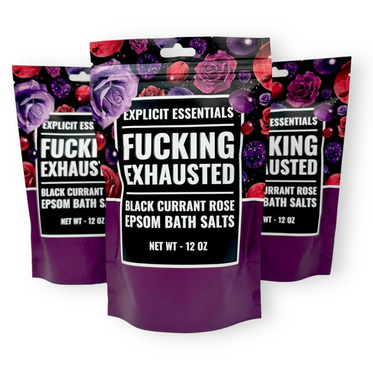 Fucking Exhausted Bath Salts