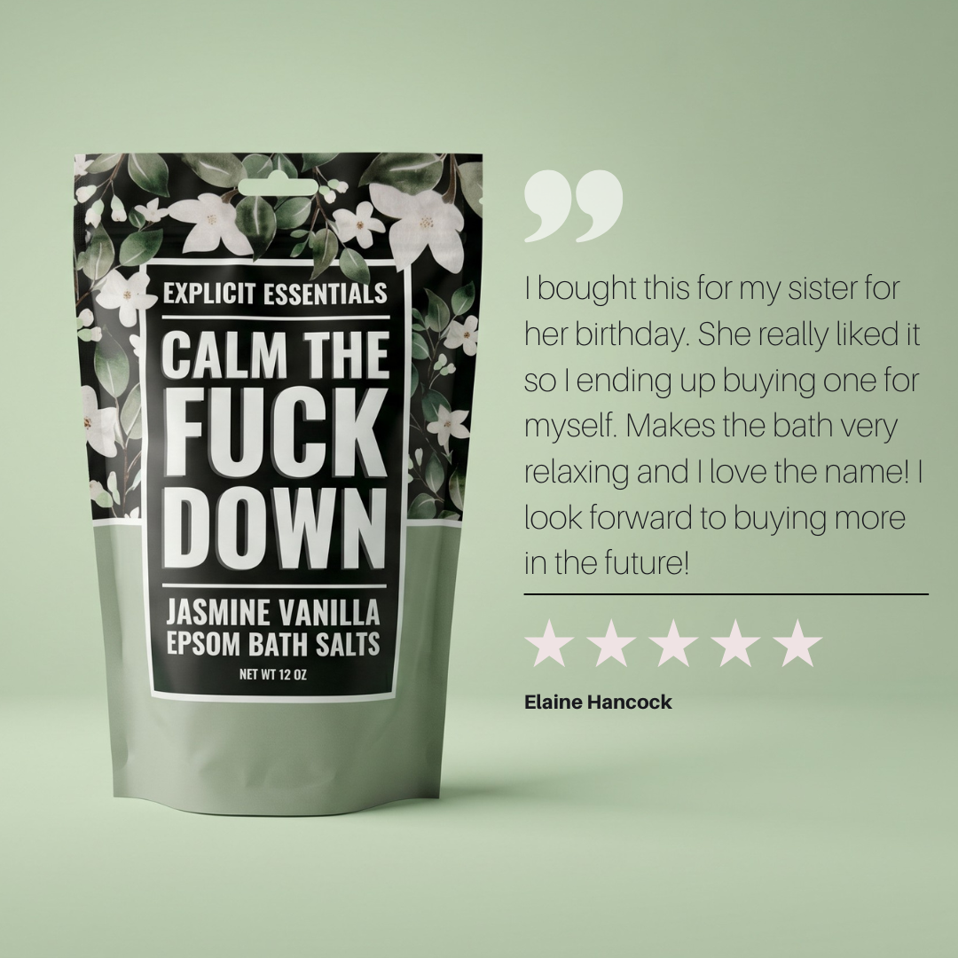 Calm The Fuck Down Bath Salt