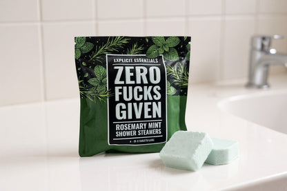 NEW Zero Fucks Given Shower Steamer