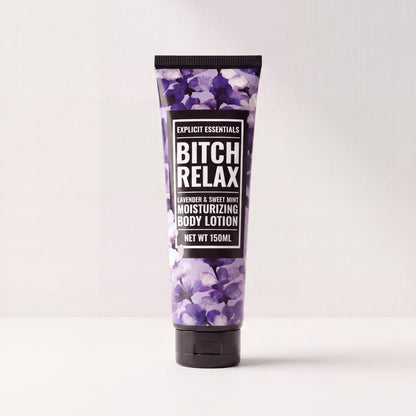 Bitch Relax Hand and Body Lotion