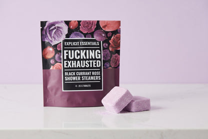 Fucking Exhausted Shower Steamers