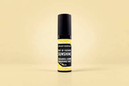 Ray of Fucking Sunshine Fragrance Mist