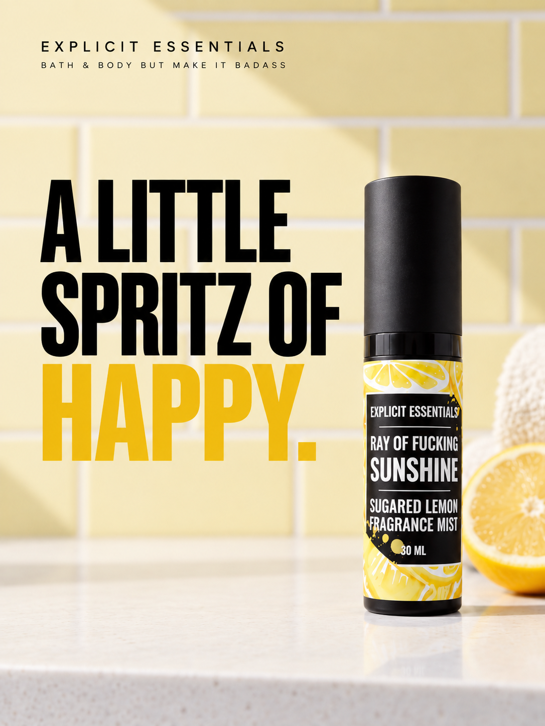 Ray of Fucking Sunshine Fragrance Mist