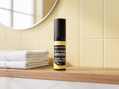 Ray of Fucking Sunshine Fragrance Mist