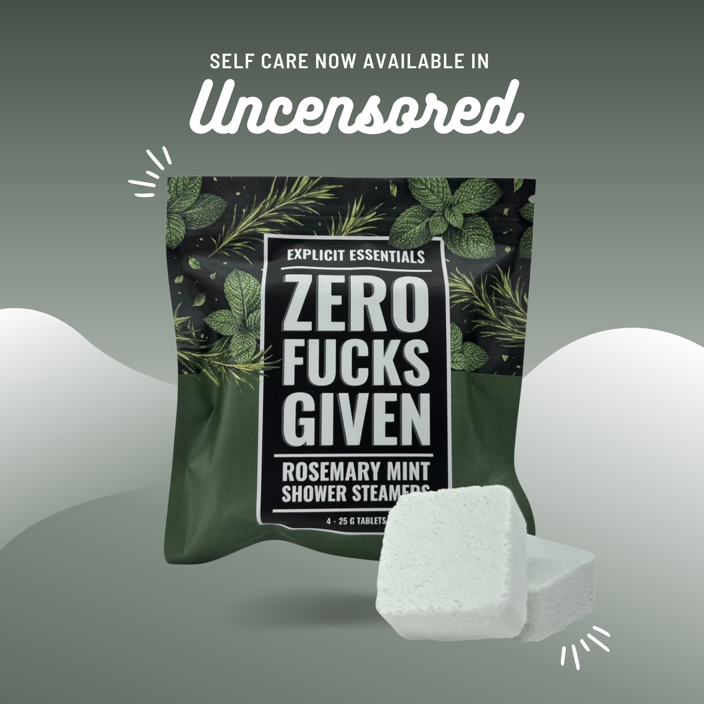 NEW Zero Fucks Given Shower Steamer