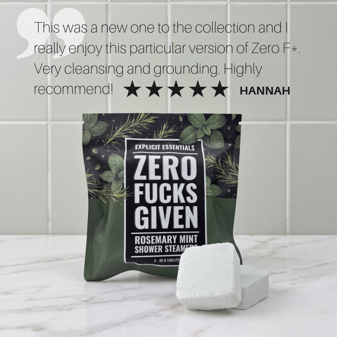 NEW Zero Fucks Given Shower Steamer