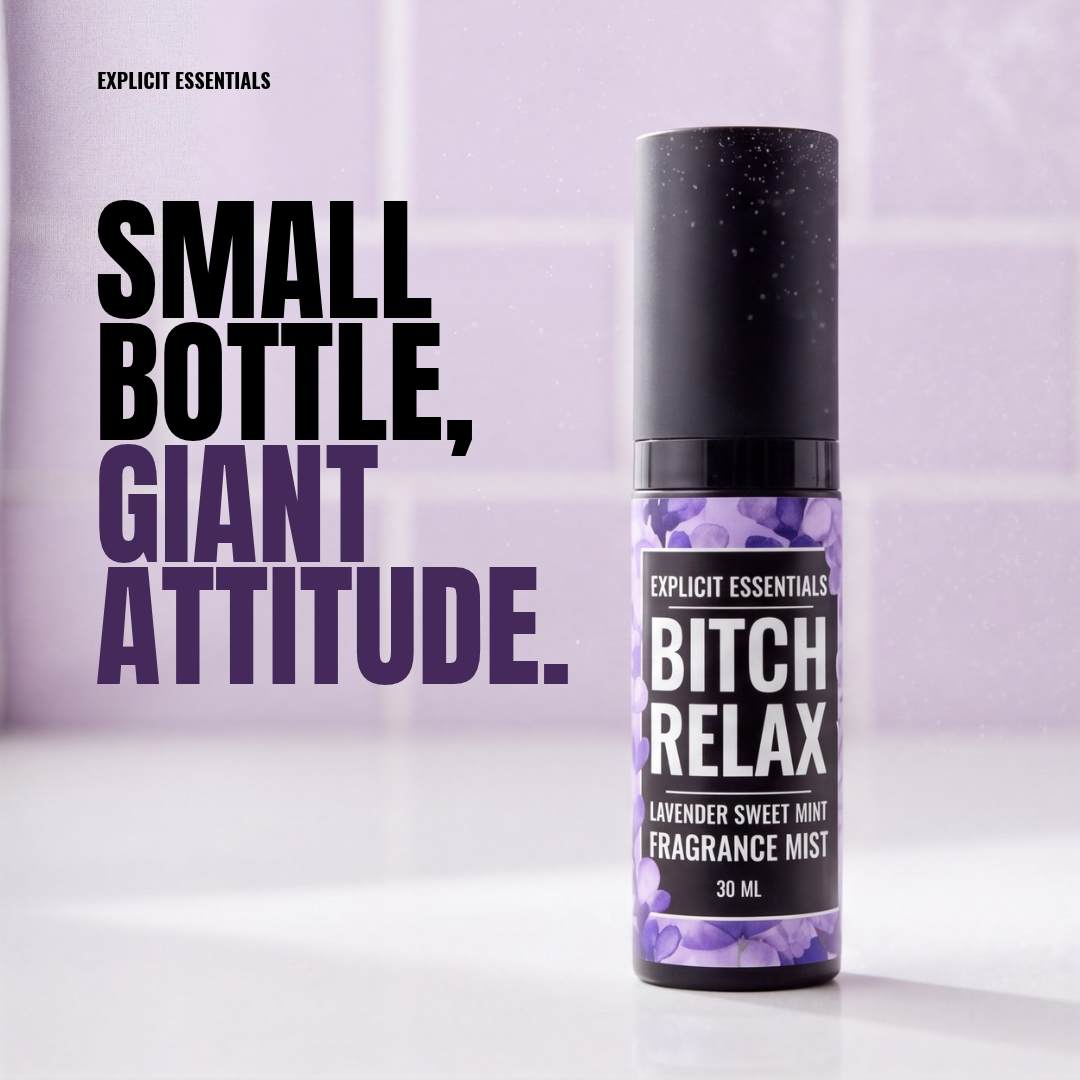 Bitch Relax Fragrance Mist