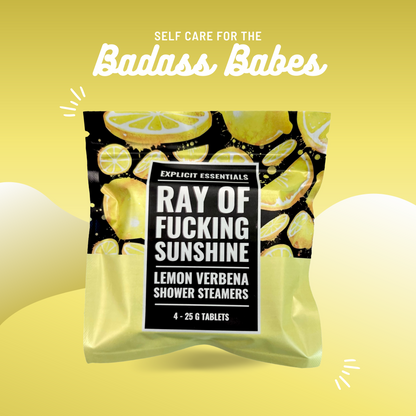 Ray of Fucking Sunshine Shower Steamer
