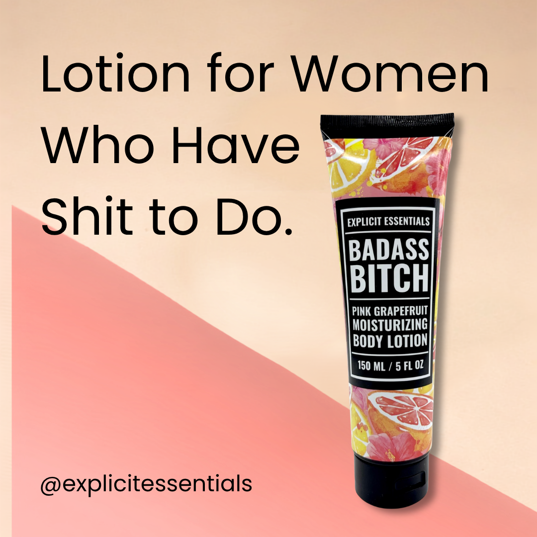 Bad Ass Bitch Body Lotion
