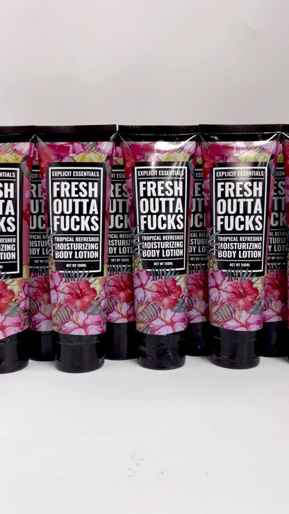 Fresh Outta Fucks Hand & Body Lotion