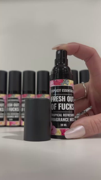 Fresh Outta Fucks Fragrance Mist