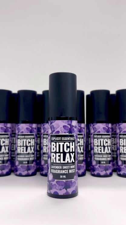 Bitch Relax Fragrance Mist