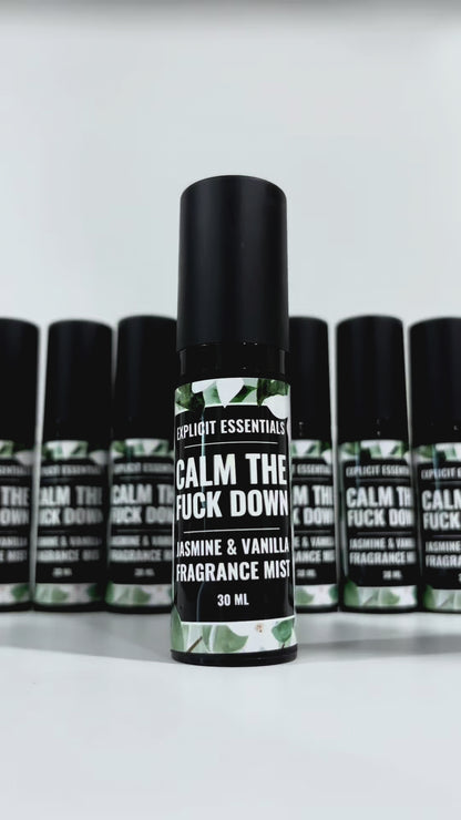 Calm The Fuck Down Fragrance Mist