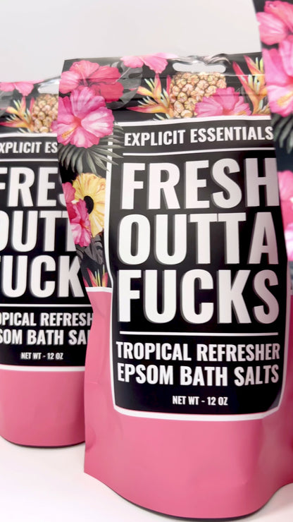 Fresh Outta Fucks Bath Salts
