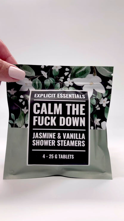 Calm The Fuck Down Shower Steamers