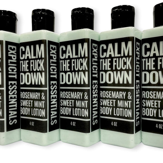 Calm The Fuck Down Hand & Body Lotion